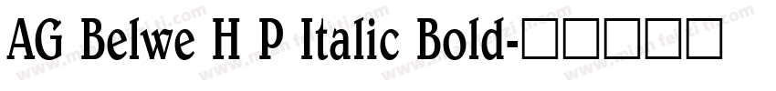 AG Belwe H P Italic Bold字体转换